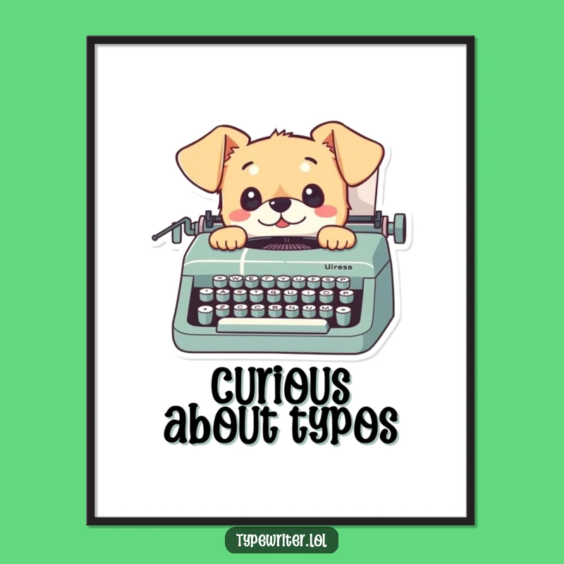 Funny Dog Typing Digital Art: Curious Pup Typewriter Print