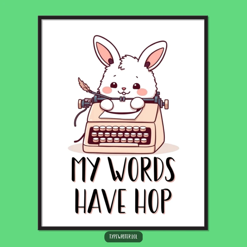 Funny Bunny Letter Writing Poster: Cheerful Rabbit Quill Art Print