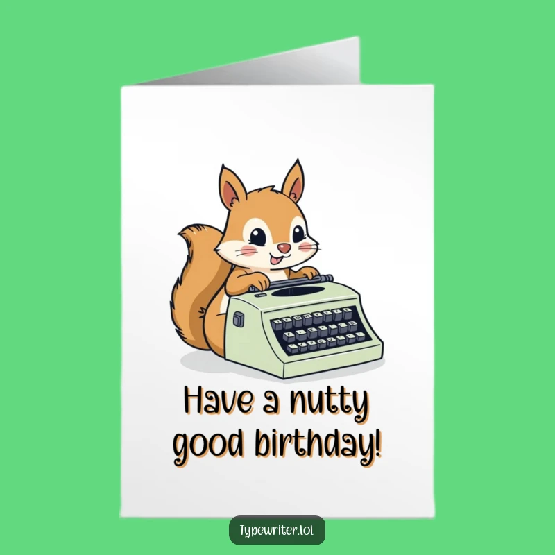 Free Printable Birthday Card: Busy Squirrel Typing, Energetic DIY Gift