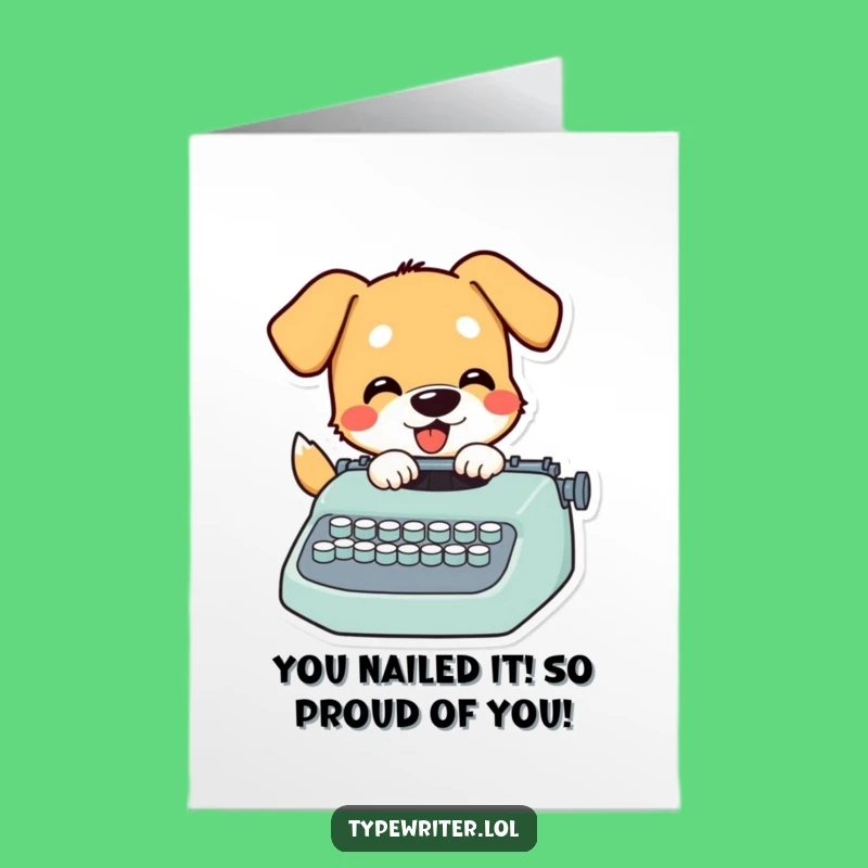 Congrats Card: Free Printable Dog Typing, Joyful DIY Downloadable Gift
