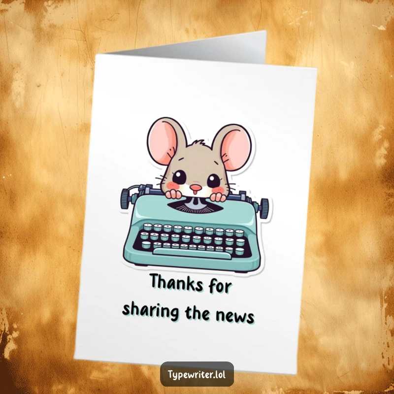 Funny Free Printable Thank You Card: A playful mouse character peeks from behind a typewriter, offering thanks with a charmingly humorous surprise.