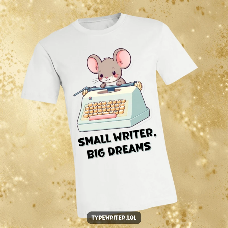 Funny Mouse T-Shirt: A whimsical mouse character expertly operating a giant typewriter, looking determined to tell a grand story.